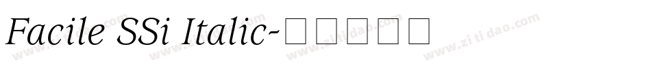 Facile SSi Italic字体转换